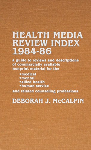 Health Media Review Index 1984-86: A Guide to Reviews Descriptions of Commercially Available Nonprint Material for the Medical, Mental, Allied Healt - Click to Buy