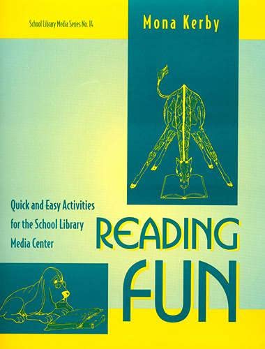 Reading Fun: Quick and Easy Activities for the School Library Media Center (School Library Media Series) - Click to Buy