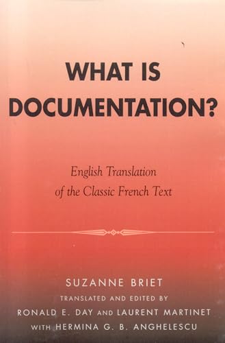 What is Documentation?: English Translation of the Classic French Text - Click to Buy