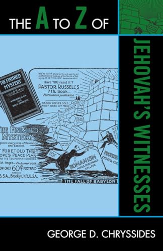 The A to Z of Jehovah's Witnesses (Volume 104) (The A to Z Guide Series, 104) - Click to Buy