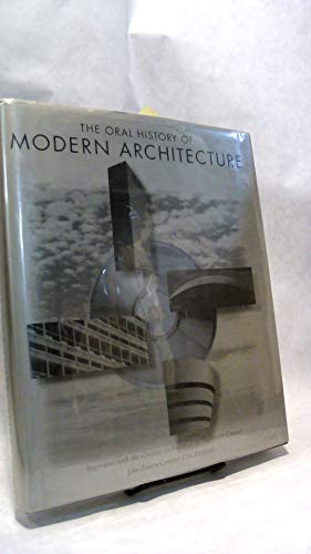 The Oral History of Modern Architecture, w. CD-Audio: Interviews with the Greatest Architects of the Twentieth Century - Click to Buy