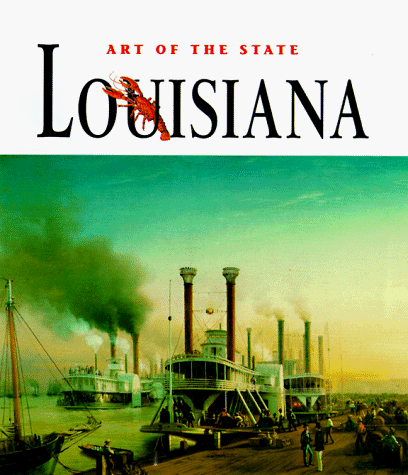 Art of the State: Louisiana - Click to Buy