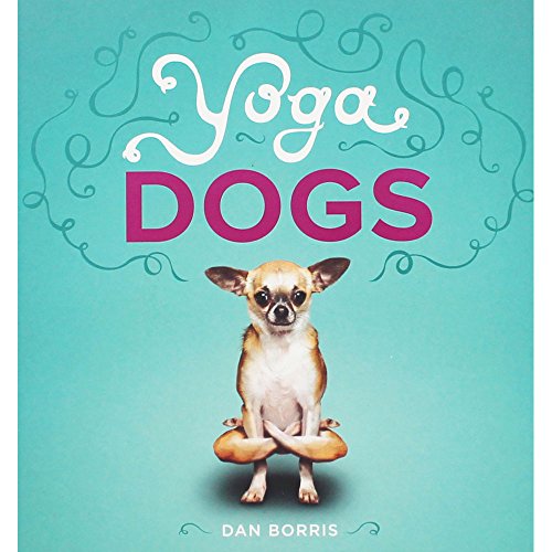 Yoga Dogs - Click to Buy