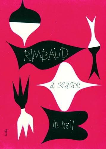 A Season in Hell & The Drunken Boat (English and French Edition) - Click to Buy