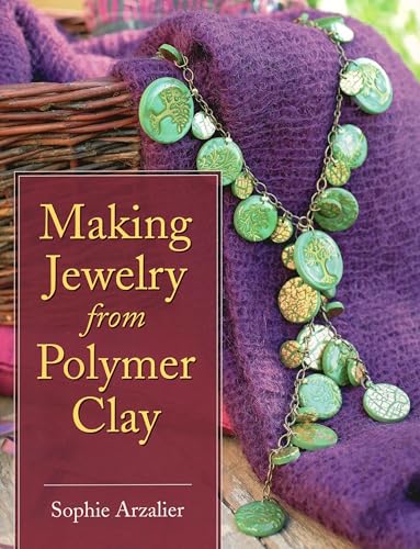 Making Jewelry from Polymer Clay - Click to Buy