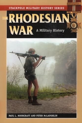 The Rhodesian War: A Military History - Click to Buy