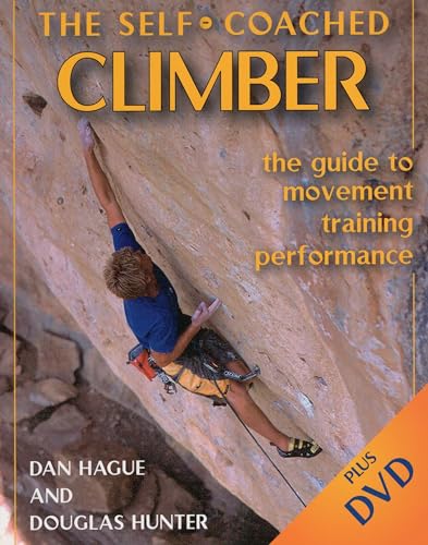 Self-Coached Climber: The Guide to Movement, Training, Performance - Click to Buy
