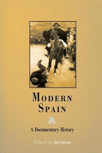 Modern Spain: A Documentary History - Click to Buy