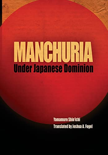 Manchuria Under Japanese Dominion - Click to Buy