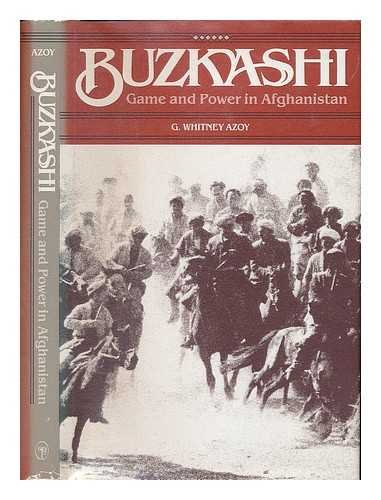 Buzkashi: Game and Power in Afghanistan - Click to Buy