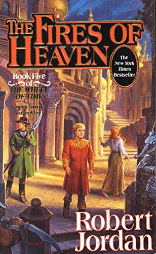 The Fires of Heaven (The Wheel of Time, Book 5) (Wheel of Time, 5) - Click to Buy