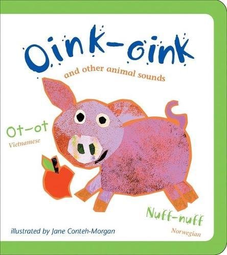 Oink-Oink: And Other Animal Sounds - Click to Buy