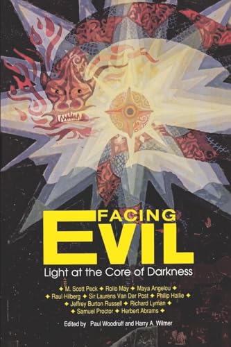 Facing Evil: Light at the Core of Darkness - Click to Buy