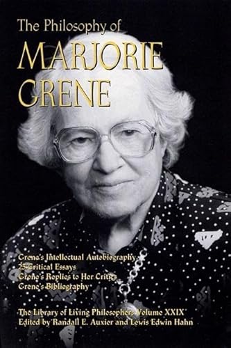 The Philosophy of Marjorie Grene (Library of Living Philosophers) - Click to Buy