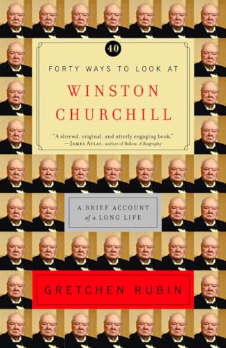 Forty Ways to Look at Winston Churchill: A Brief Account of a Long Life - Click to Buy