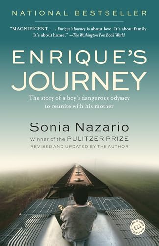 Enrique's Journey: The Story of a Boy's Dangerous Odyssey to Reunite with His Mother - Click to Buy