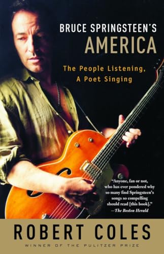 Bruce Springsteen's America: The People Listening, A Poet Singing - Click to Buy