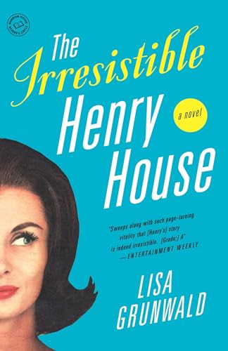 The Irresistible Henry House: A Novel - Click to Buy