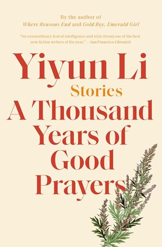 A Thousand Years of Good Prayers: Stories - Click to Buy