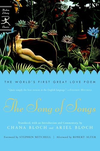 The Song of Songs: The World's First Great Love Poem - Click to Buy