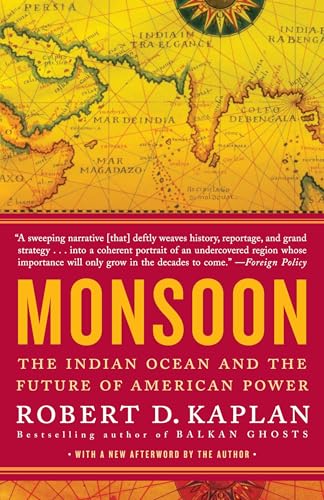 Monsoon: The Indian Ocean and the Future of American Power - Click to Buy