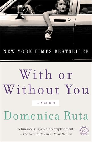 With or Without You: A Memoir - Click to Buy
