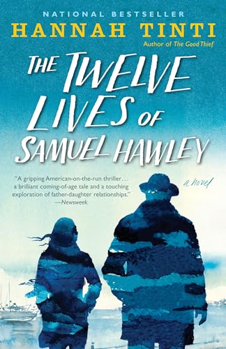 The Twelve Lives of Samuel Hawley: A Novel - Click to Buy