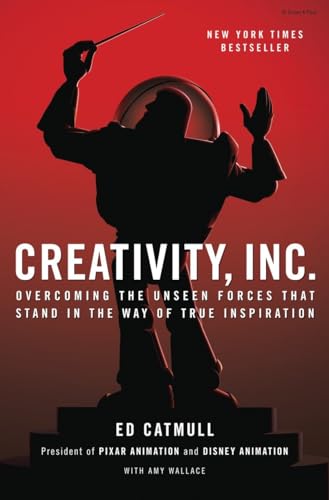 Creativity, Inc.: Overcoming the Unseen Forces That Stand in the Way of True Inspiration - Click to Buy