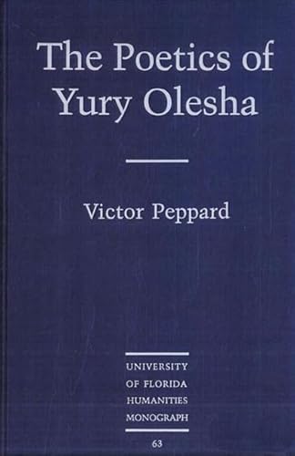 The Poetics of Yury Olesha (Humanities monograph) - Click to Buy