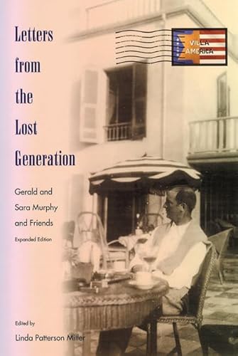 Letters from the Lost Generation: Gerald and Sara Murphy and Friends - Click to Buy