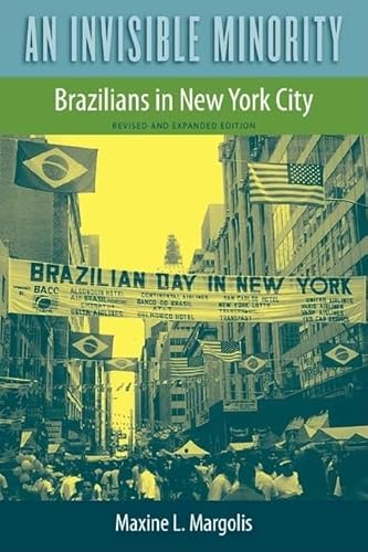 An Invisible Minority: Brazilians in New York City - Click to Buy