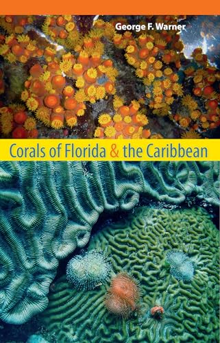 Corals of Florida and the Caribbean - Click to Buy
