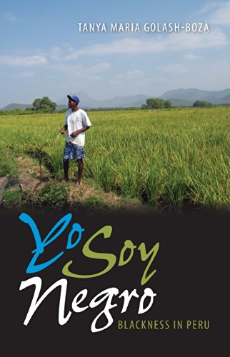 Yo Soy Negro: Blackness in Peru (New World Diasporas) - Click to Buy