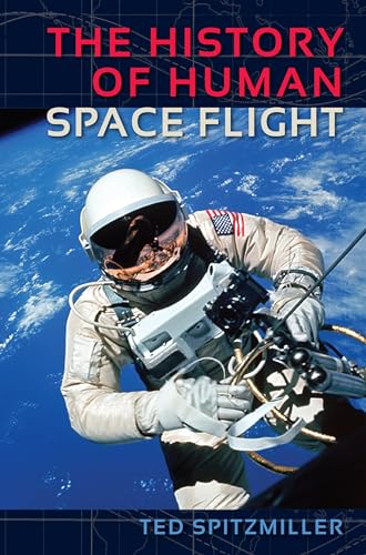 The History of Human Space Flight - Click to Buy