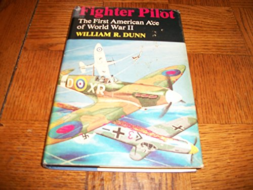 Fighter Pilot: The First American Ace of World War II - Click to Buy
