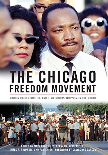 The Chicago Freedom Movement: Martin Luther King Jr. and Civil Rights Activism in the North (Civil Rights and the Struggle for Black Equality in the Twentieth Century) - Click to Buy