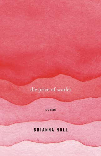 The Price of Scarlet: Poems - Click to Buy
