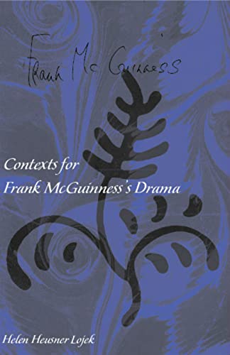 Contexts for Frank Mcguiness's Drama - Click to Buy