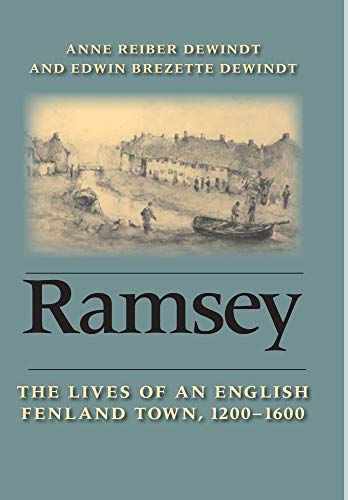 Ramsey: The Lives of an English Fenland Town, 1200-1600 - Click to Buy