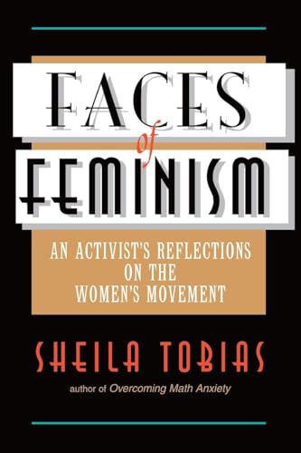 Faces Of Feminism: An Activist's Reflections On The Women's Movement - Click to Buy