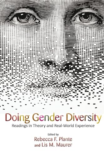Doing Gender Diversity: Readings in Theory and Real-World Experience - Click to Buy