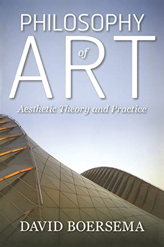 Philosophy of Art: Aesthetic Theory and Practice - Click to Buy