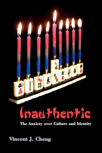 Inauthentic: The Anxiety over Culture and Identity - Click to Buy