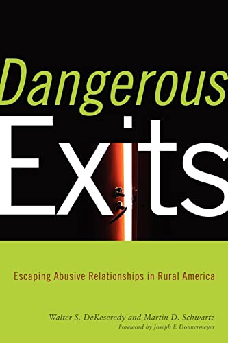 Dangerous Exits: Escaping Abusive Relationships in Rural America - Click to Buy