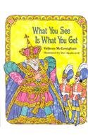 What You See Is What You Get - Click to Buy