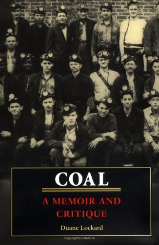 Coal: A Memoir and Critique - Click to Buy
