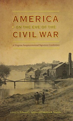 America on the Eve of the Civil War - Click to Buy