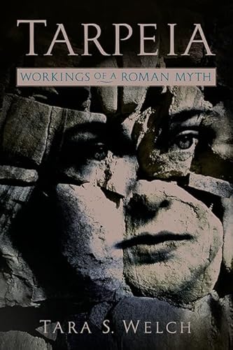 Tarpeia: Workings of a Roman Myth - Click to Buy