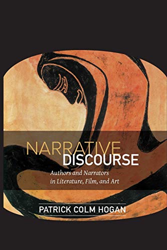 Narrative Discourse: Authors and Narrators in Literature, Film, and Art (Theory and Interpretation of Narrative) - Click to Buy