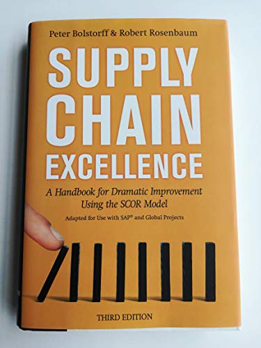 Supply Chain Excellence: A Handbook for Dramatic Improvement Using the SCOR Model - Click to Buy